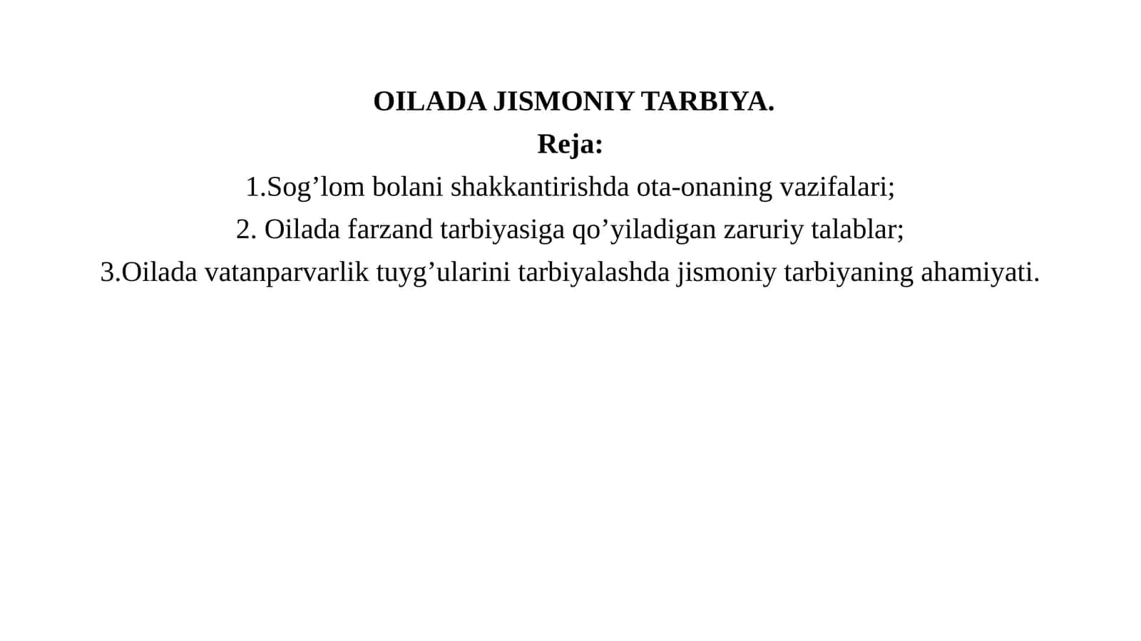 OILADA JISMONIY TARBIYA