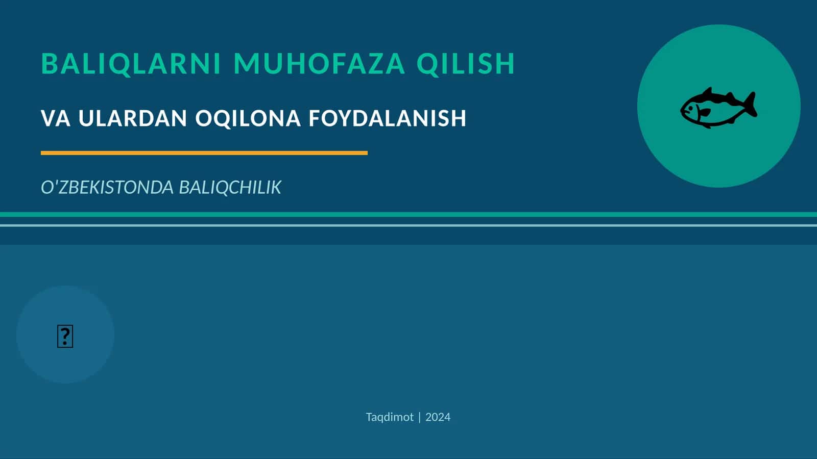 Baliqchilik O'zbekistonda