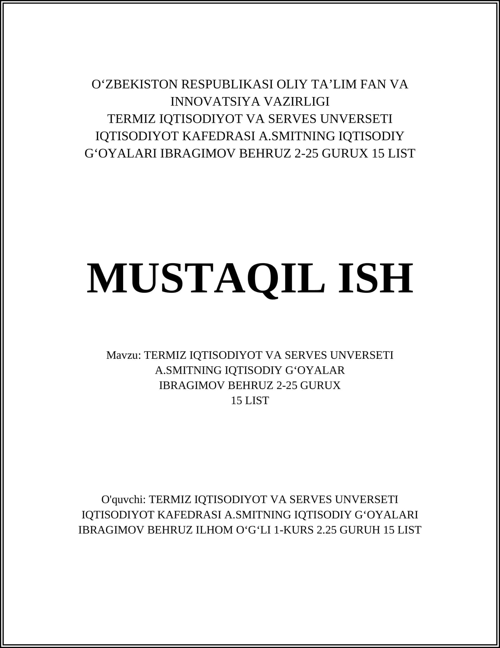 Adam Smitning iqtisodiy falsafasi va Termiz Iqtisodiyot va Servis Universitetida oʻqitilishi