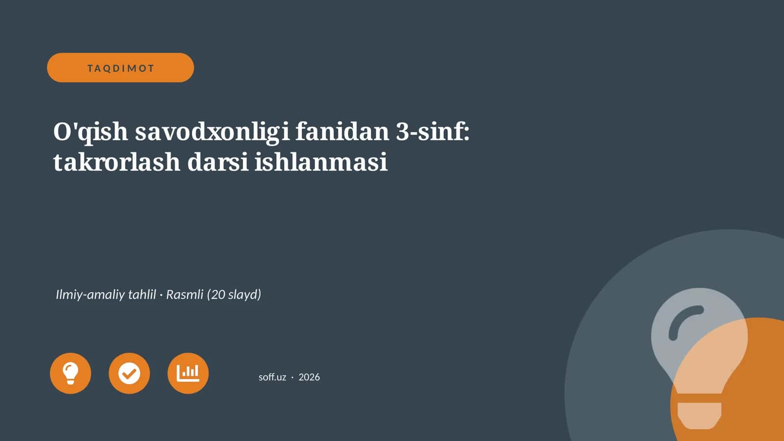 O'qish savodxonligi fanidan 3-sinf: takrorlash darsi ishlanmasi