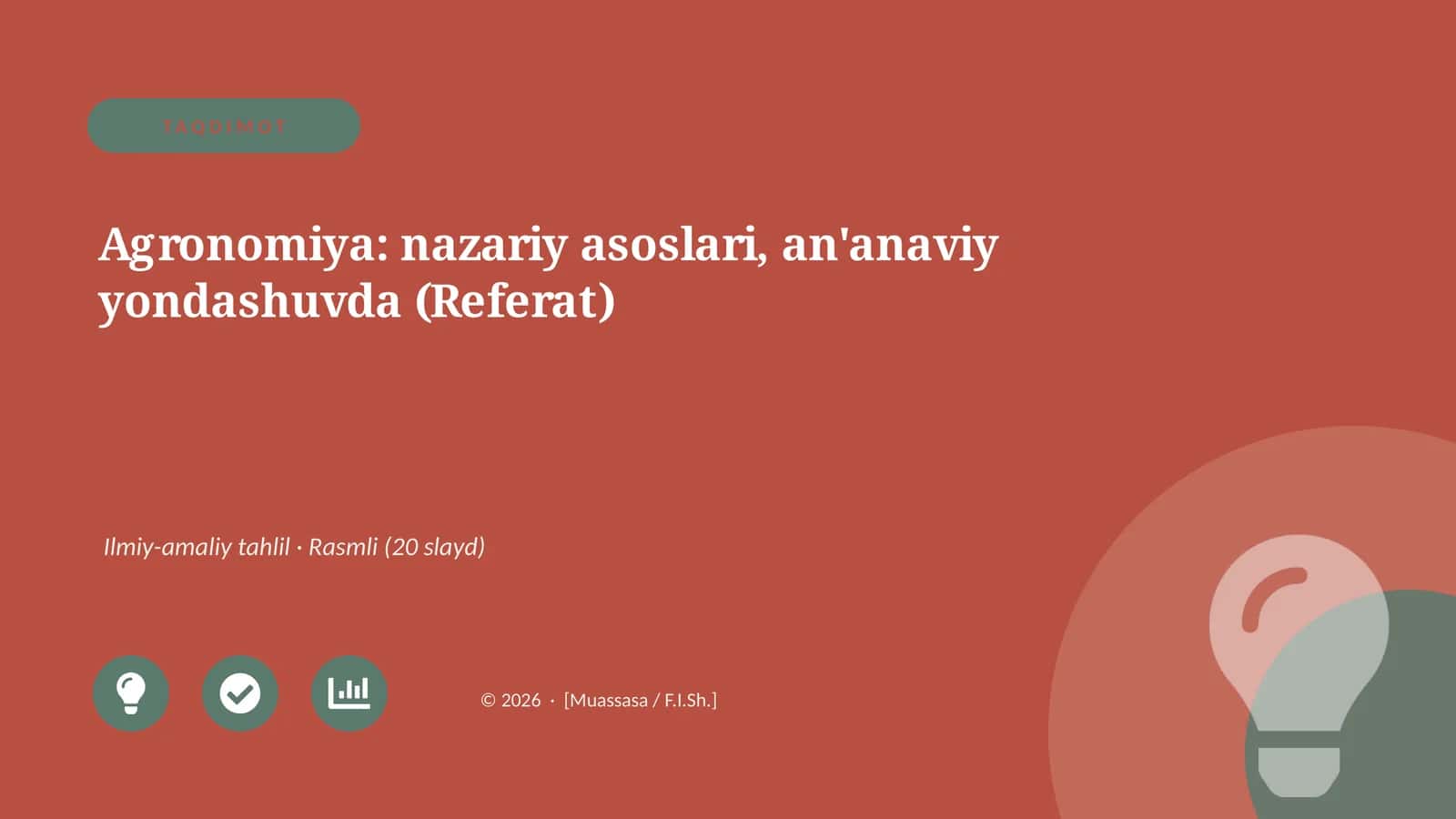 Agronomiya: nazariy asoslari, an'anaviy yondashuvda (Referat)