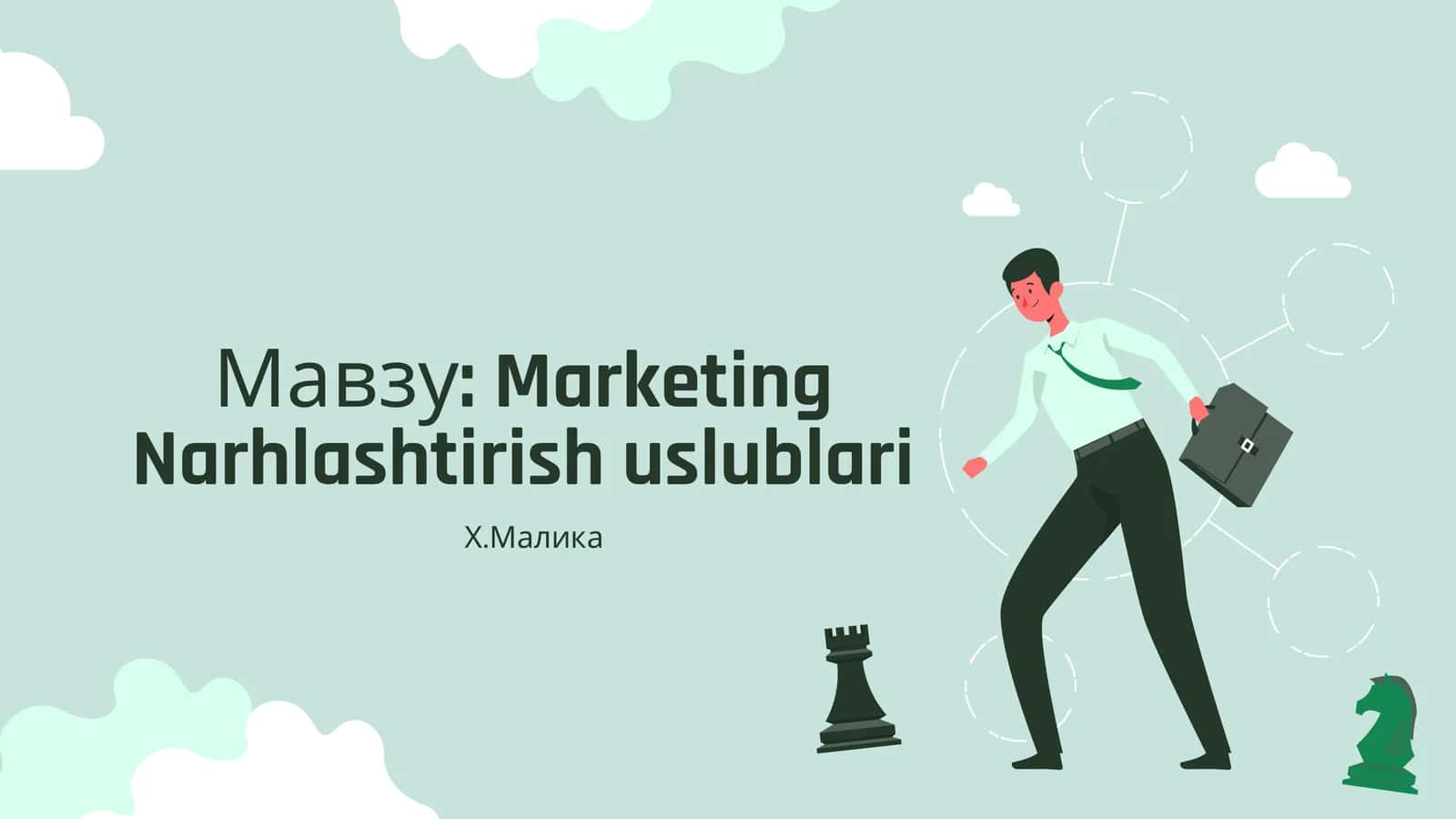 MarketingNarhlashtirish uslublari