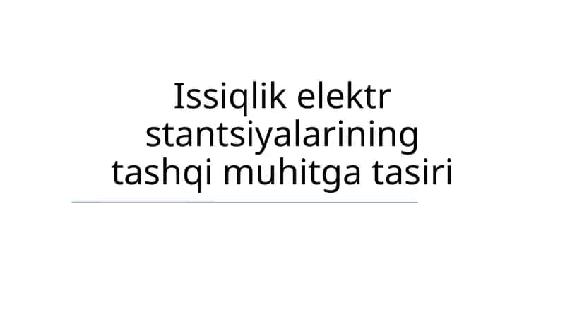 Issiqlik elektr stantsiyalarining tashqi muhitga tasiri