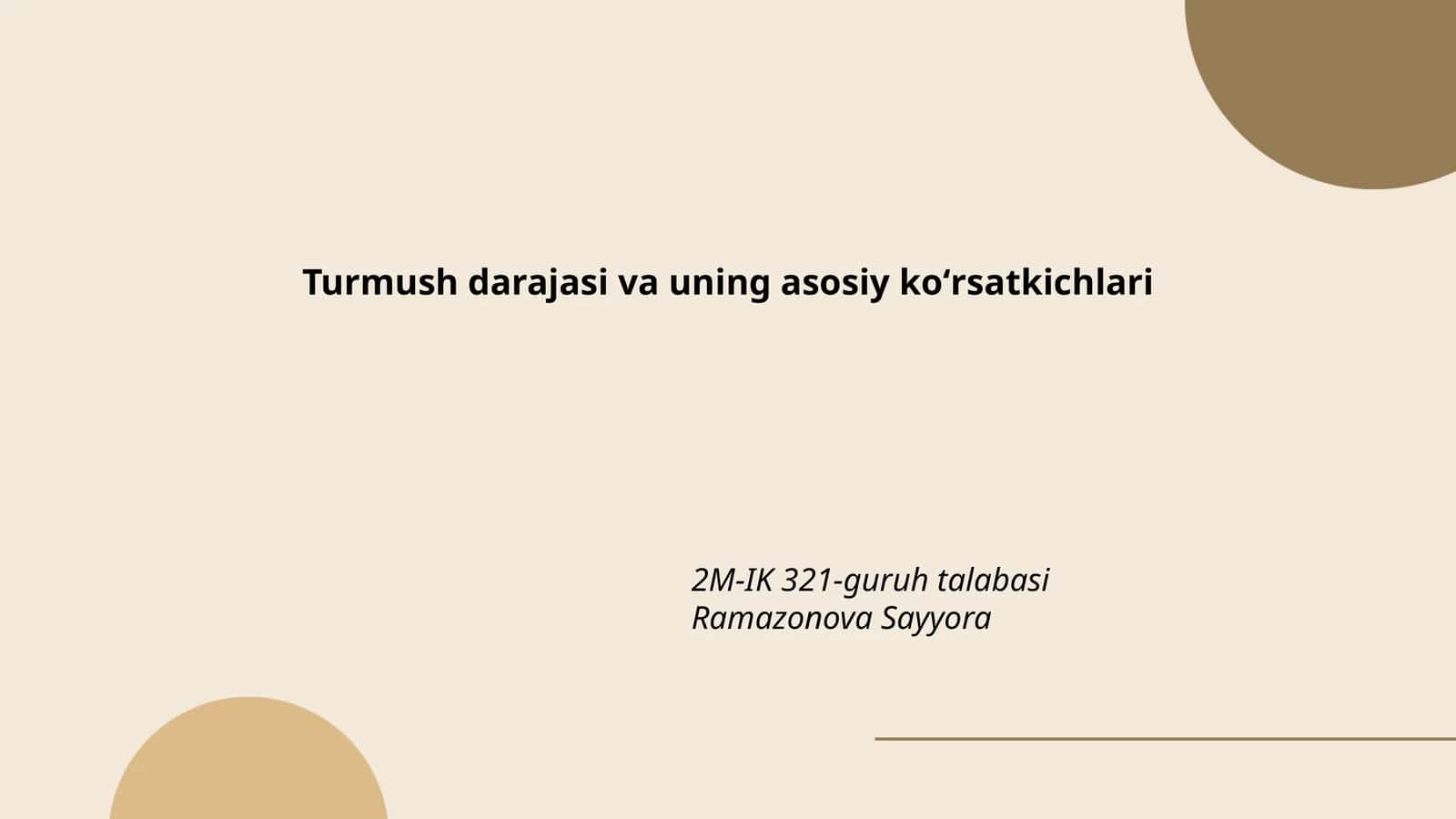 Turmush darajasi va uning asosiy koʻrsatkichlari