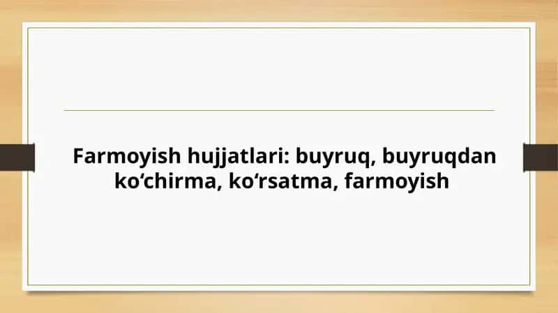 Farmoyish Hujjatlari