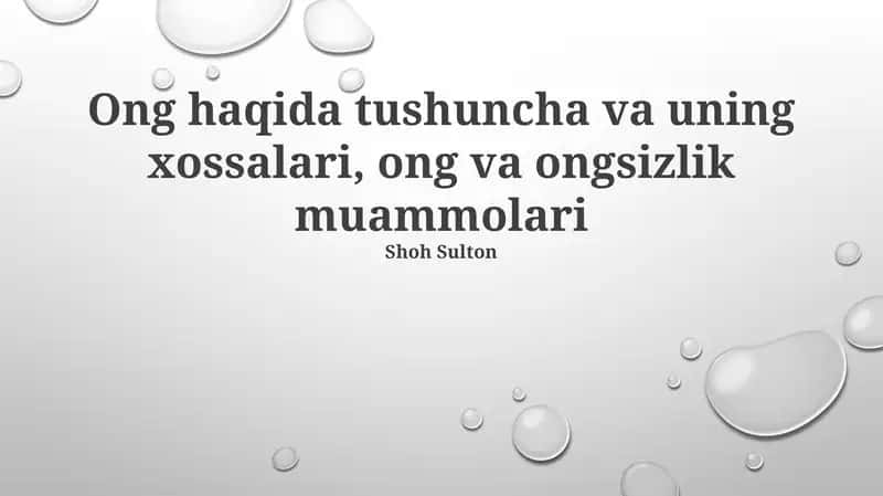 Ong haqida tushuncha va uning xossalari