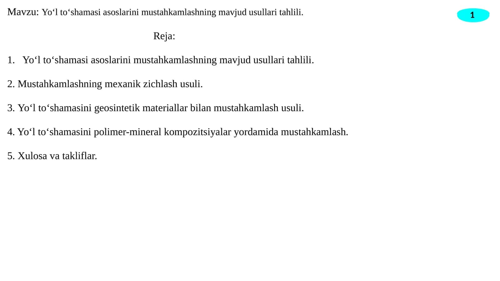Yo‘l to‘shamasi asoslarini mustahkamlashning mavjud usullari tahlili
