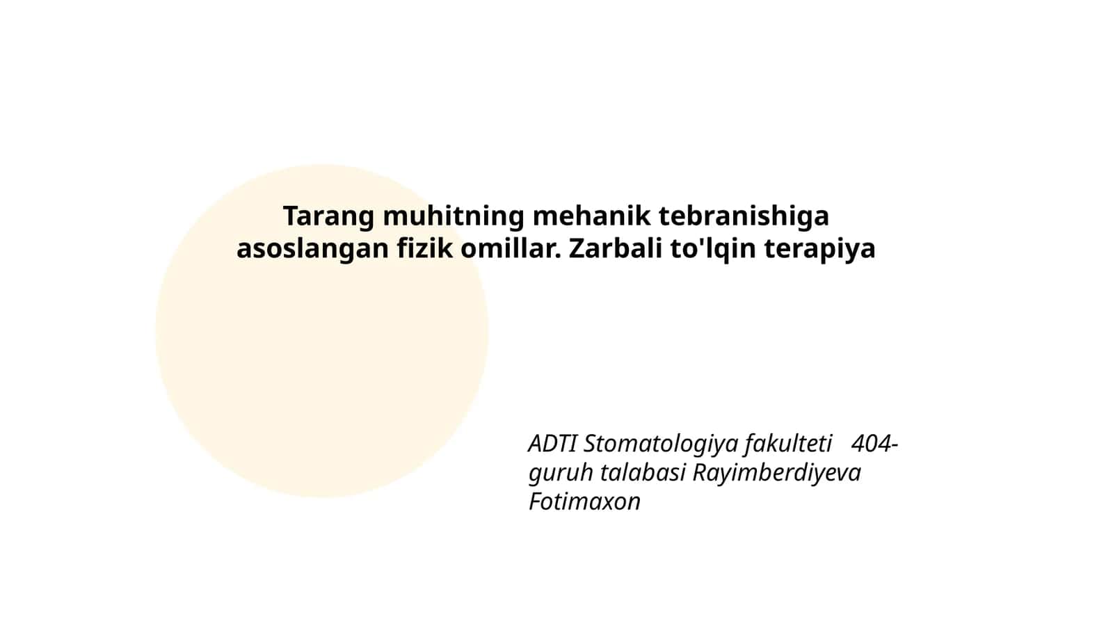Tarang muhitning mehanik tebranishiga asoslangan fizik omillar. Zarbali to'lqin terapiya
