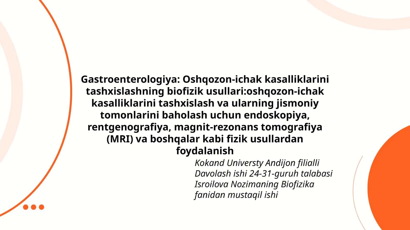 Gastroenterologiya: Oshqozon-ichak kasalliklarini tashxislashning biofizik usullari