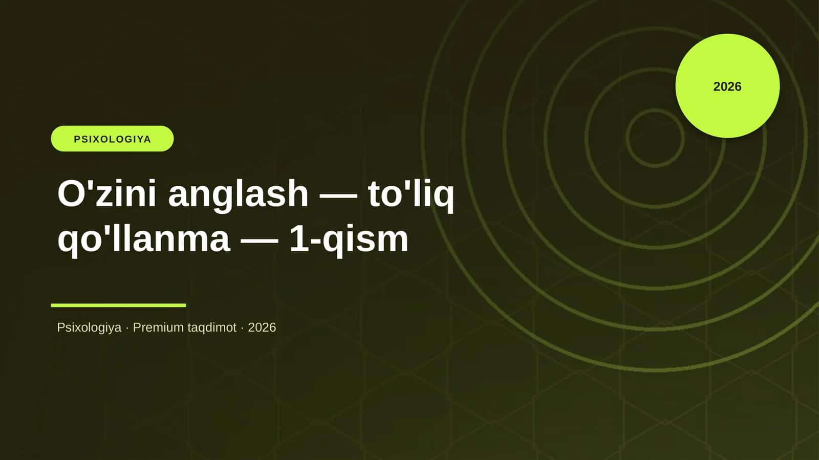 O'zini anglash — to'liq qo'llanma — 1-qism