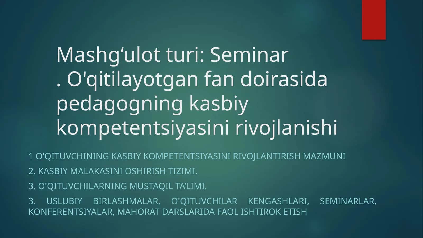 O'qituvchilar kasbiy kompetentsiyasini rivojlantirish