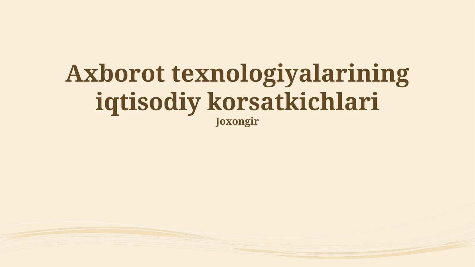 Axborot texnologiyalarining iqtisodiy korsatkichlari
