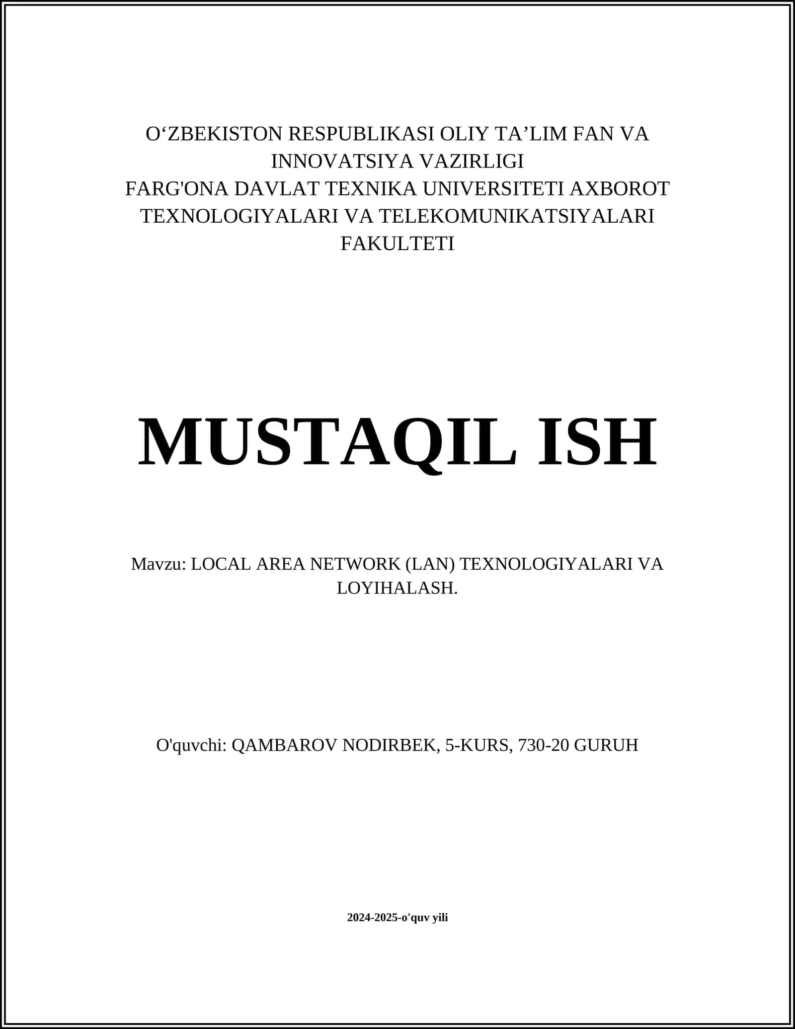 LOCAL AREA NETWORK (LAN) TEXNOLOGIYALARI VA LOYIHALASH