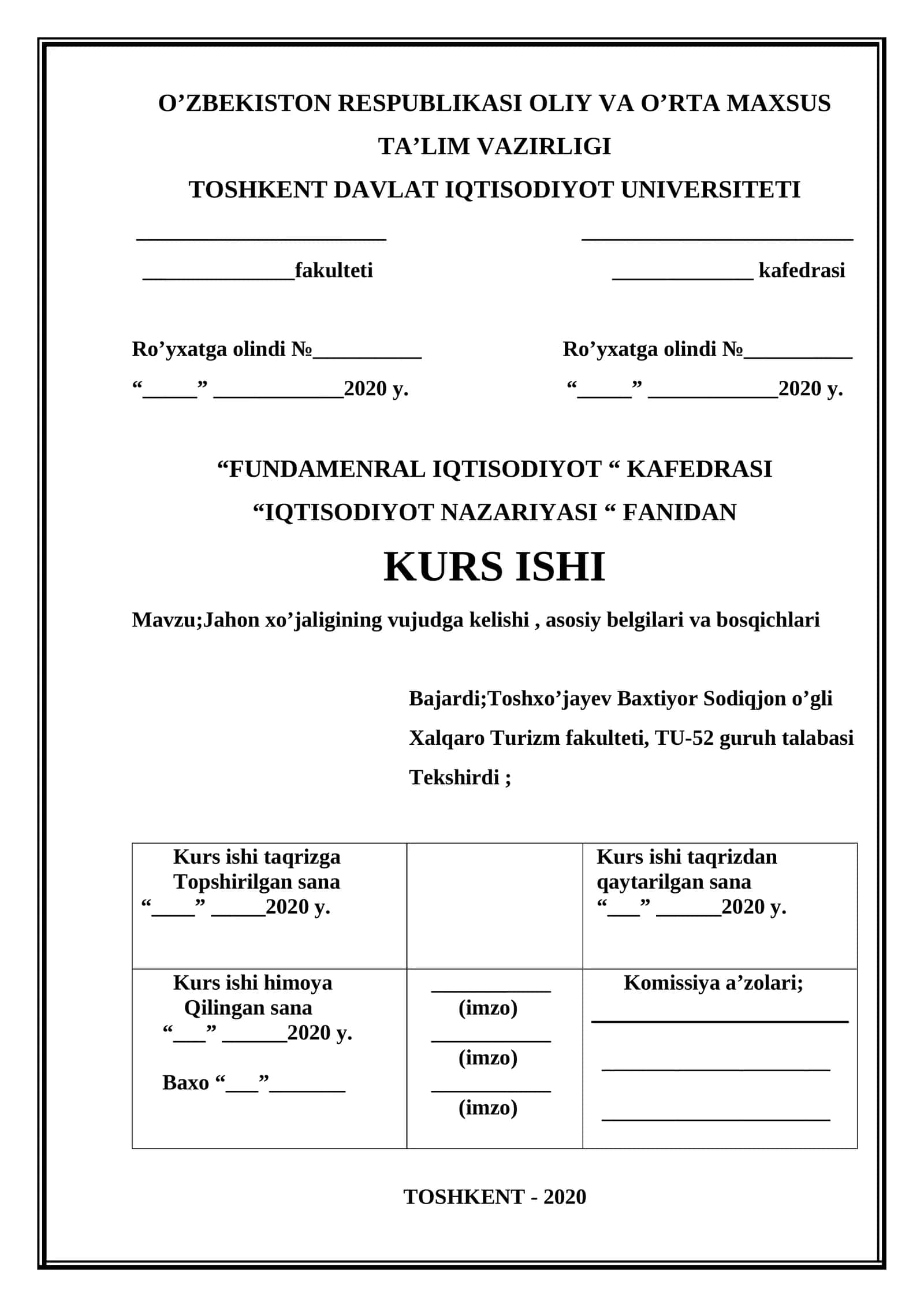 Jahon xo’jaligining vujudga kelishi, asosiy belgilari va bosqichlari