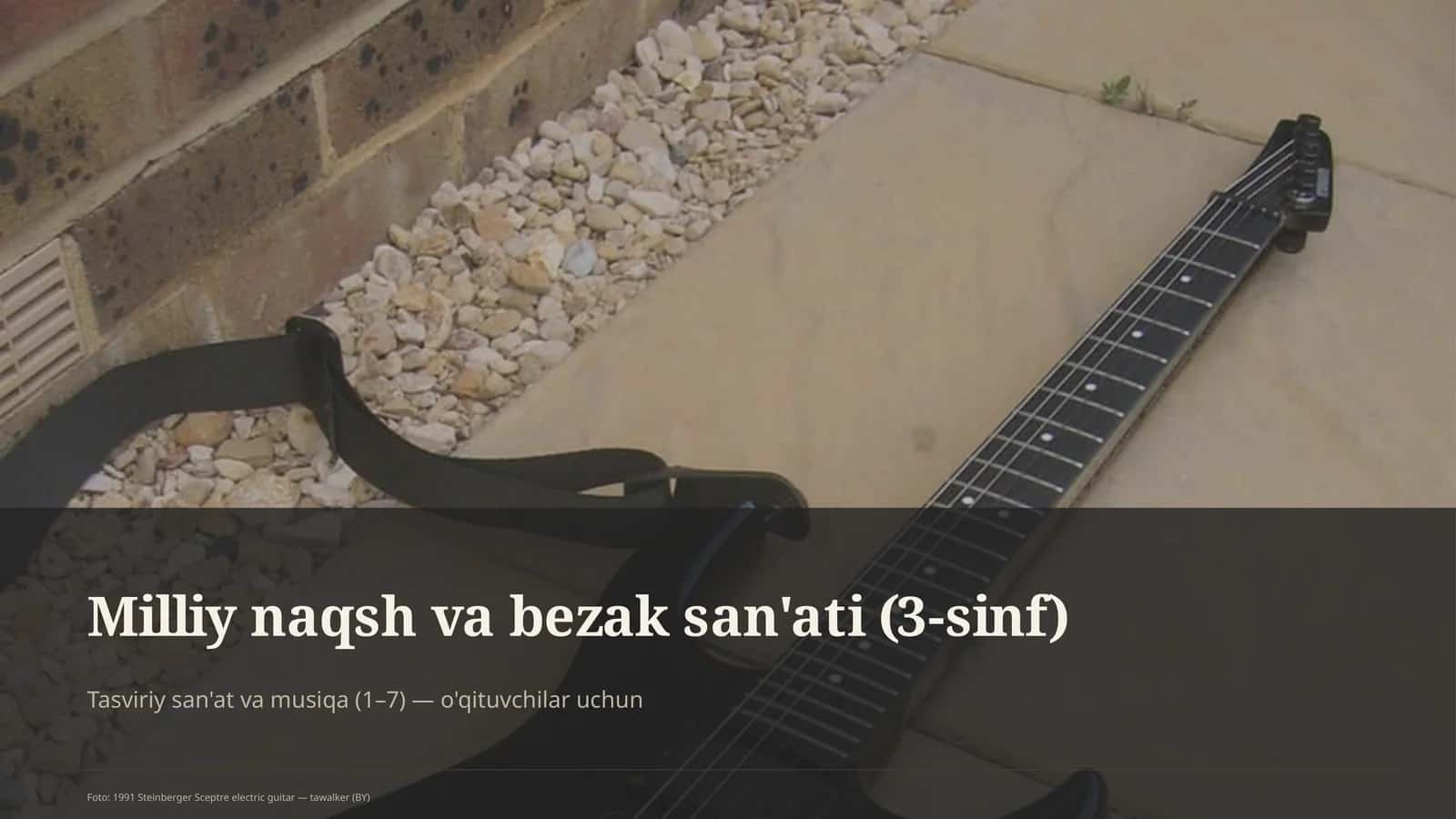 Milliy naqsh va bezak san'ati (3-sinf)