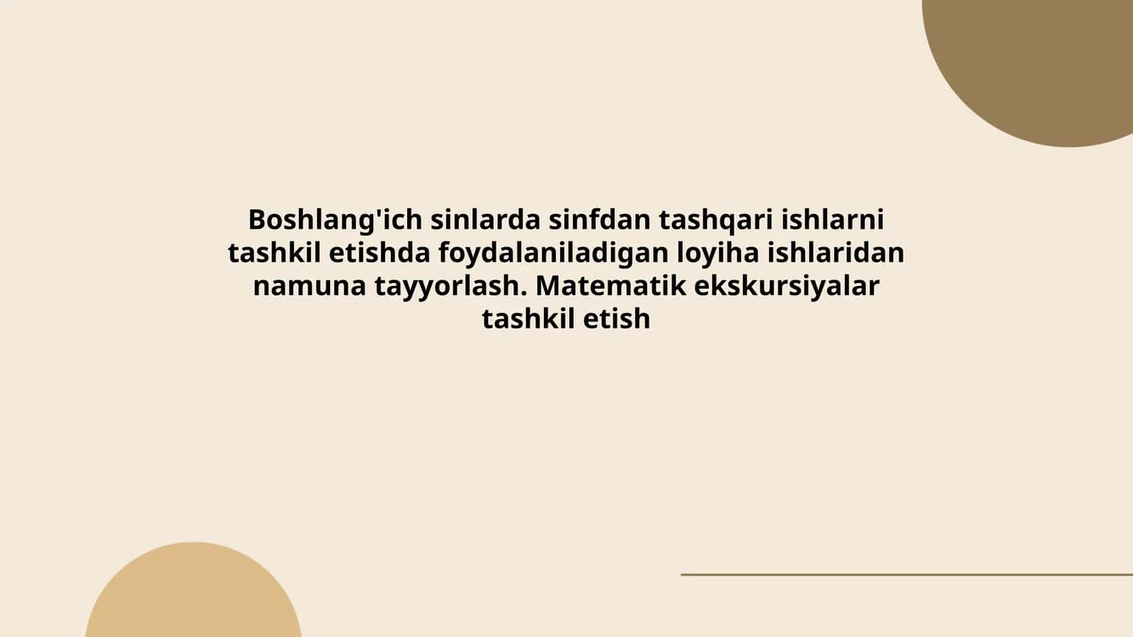 Boshlang'ich sinlarda sinfdan tashqari ishlarni tashkil etishda foydalaniladigan loyiha ishlaridan namuna tayyorlash. Matematik ekskursiyalar tashkil etish