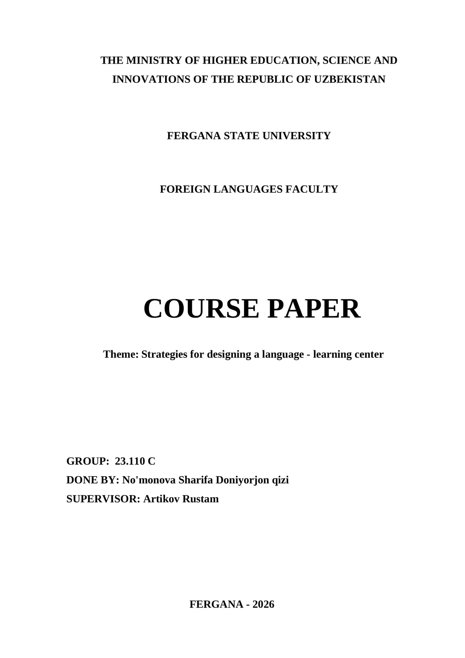 Course Paper: Strategies for Designing a Language-Learning Center