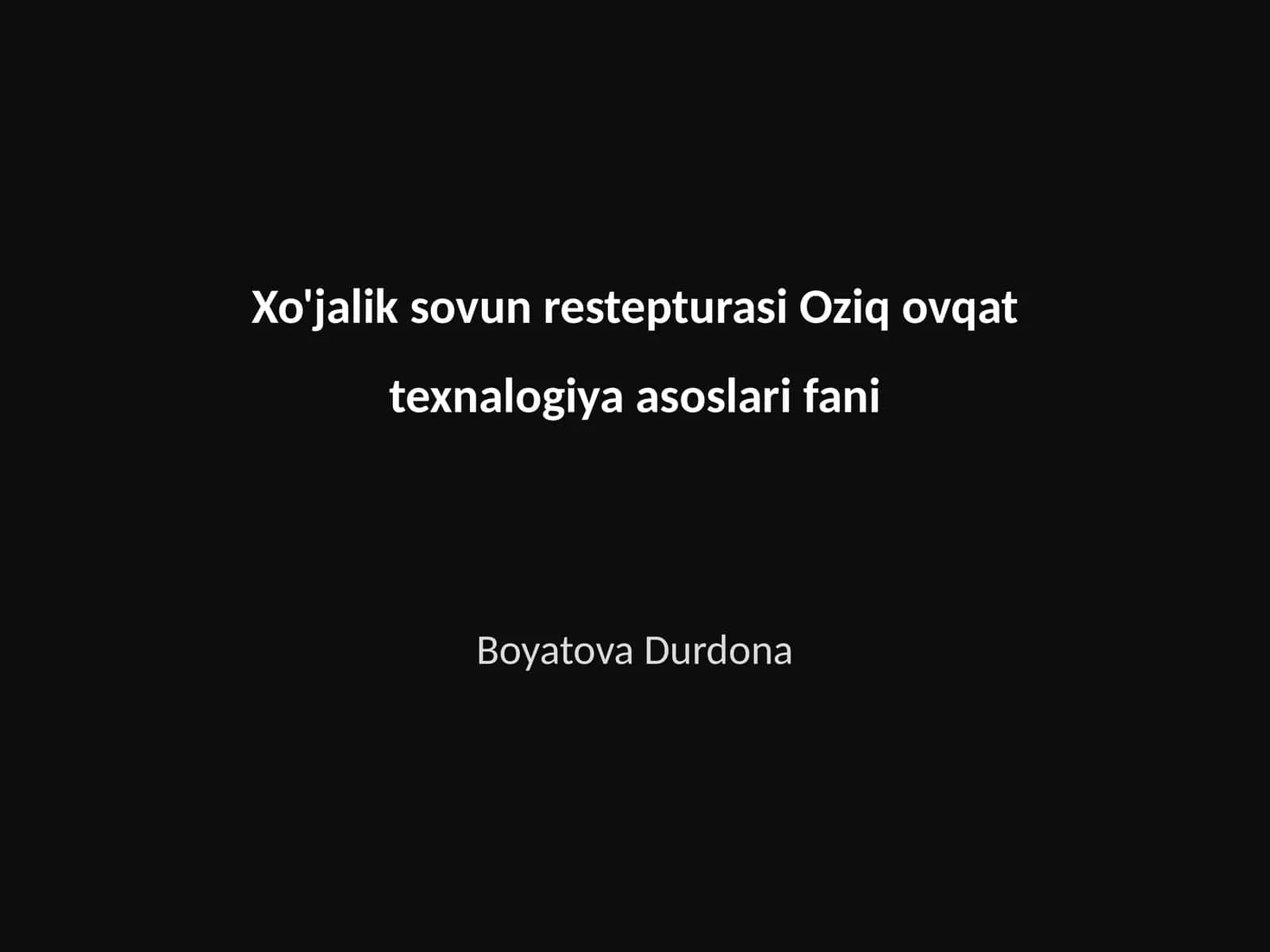 Xo'jalik sovun restepturasi Oziq ovqat texnalogiya asoslari fani