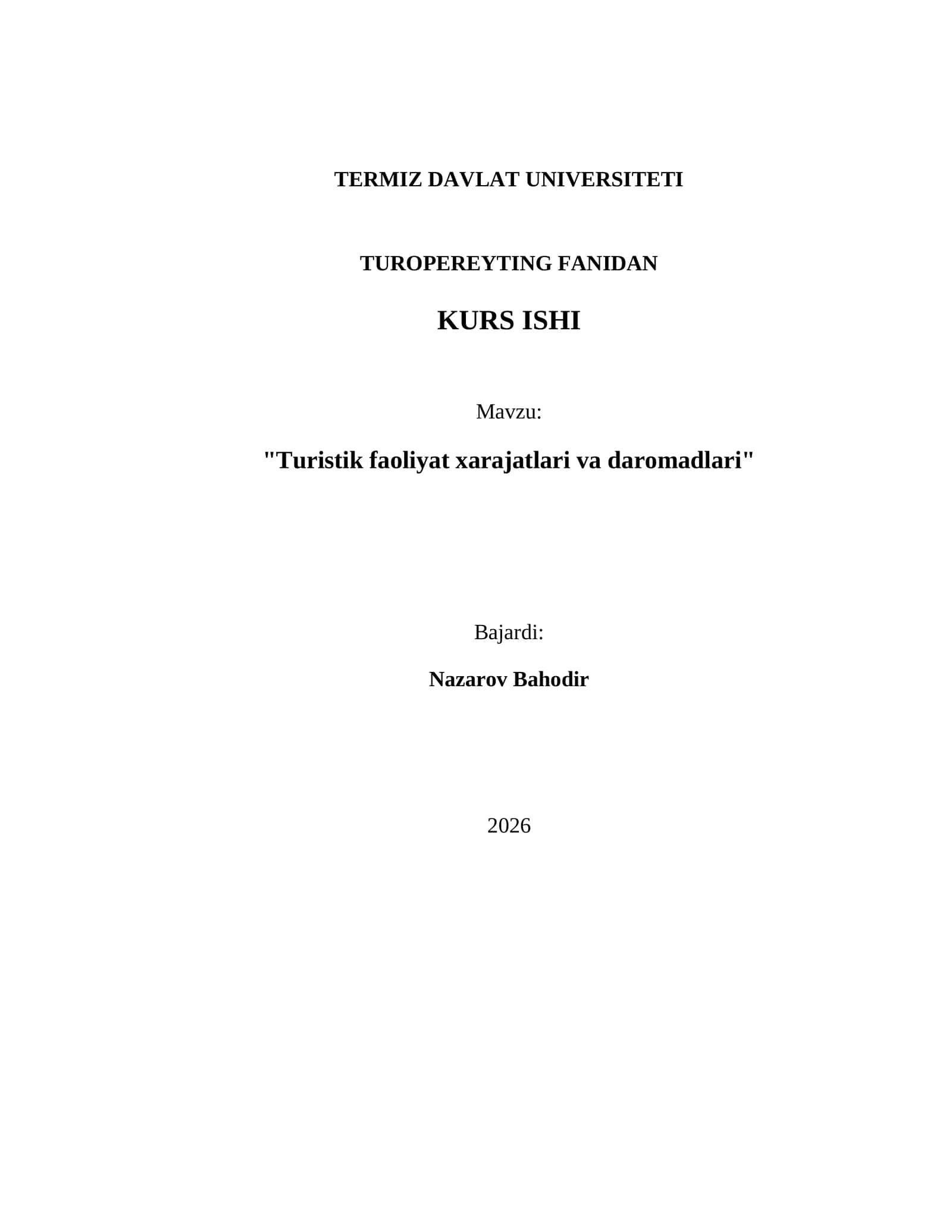 TURISTIK FAOLIYAT XARAJATLARI VA DAROMADLARI