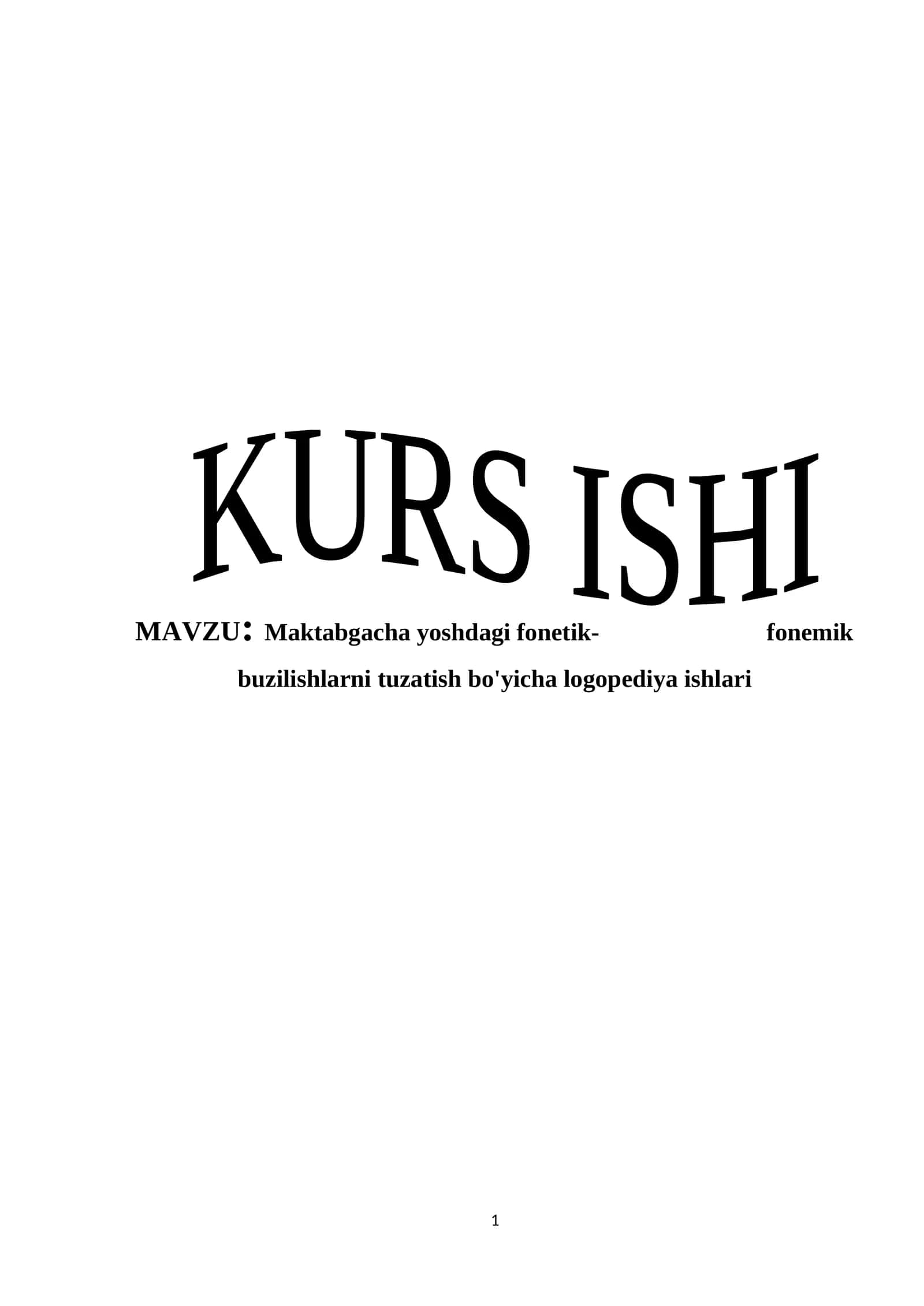 Maktabgacha yoshdagi fonetik-fonemik buzilishlarni tuzatish bo'yicha logopediya ishlari