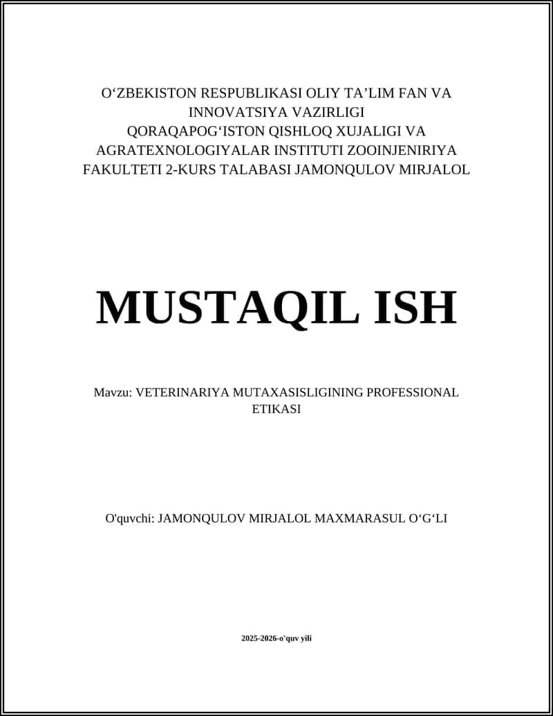 VETERINARIYA MUTAXASISLIGINING PROFESSIONAL ETIKASI