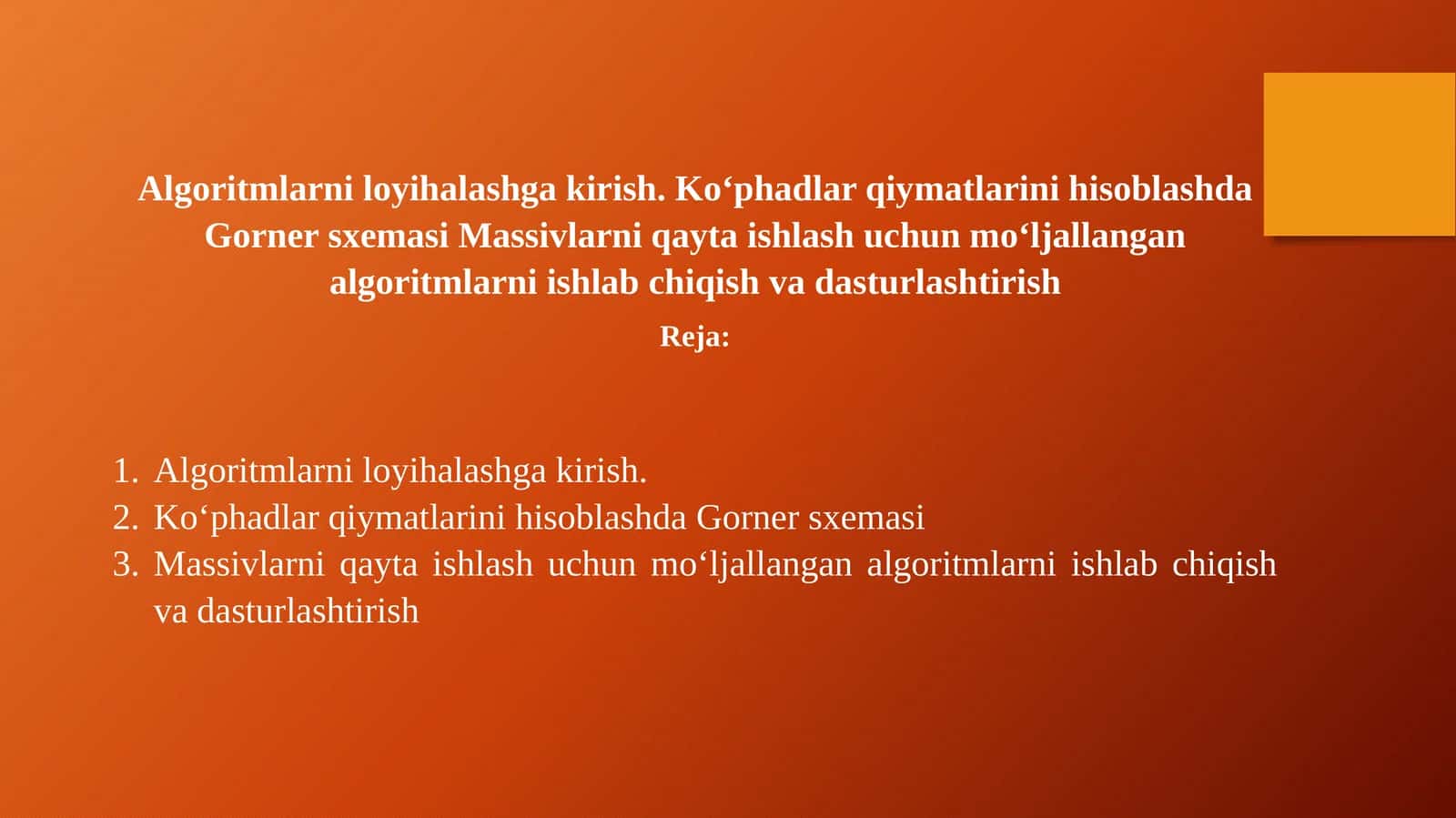 Algoritmlarni loyihalashga kirish