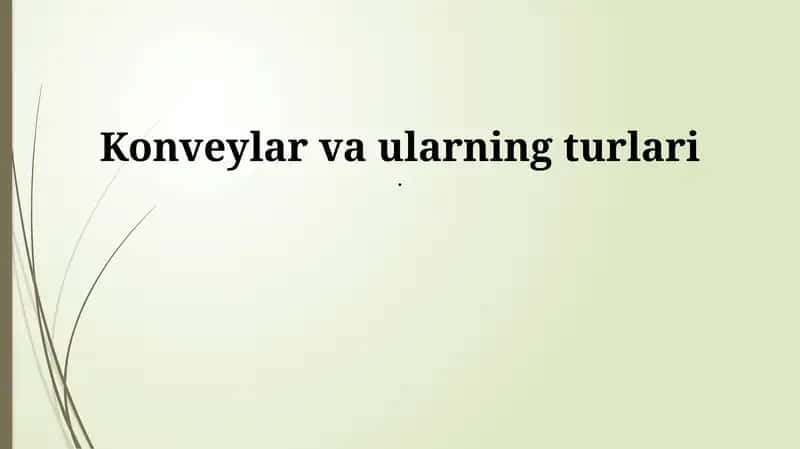 Konveyerlar: Ta'rif va Turlari
