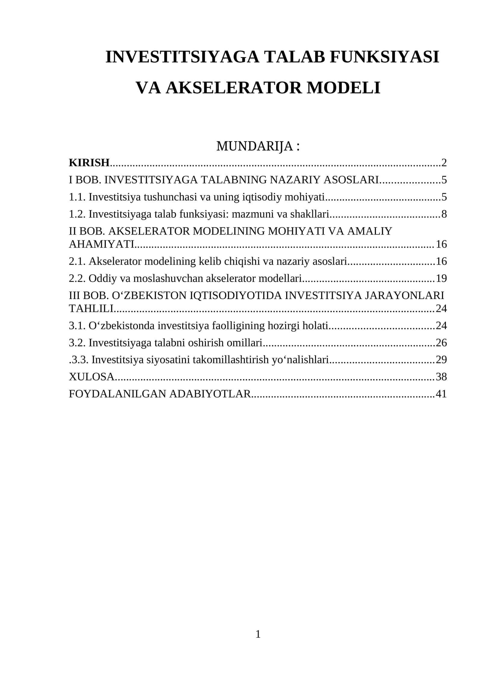 INVESTITSIYAGA TALAB FUNKSIYASI VA AKSELERATOR MODELI