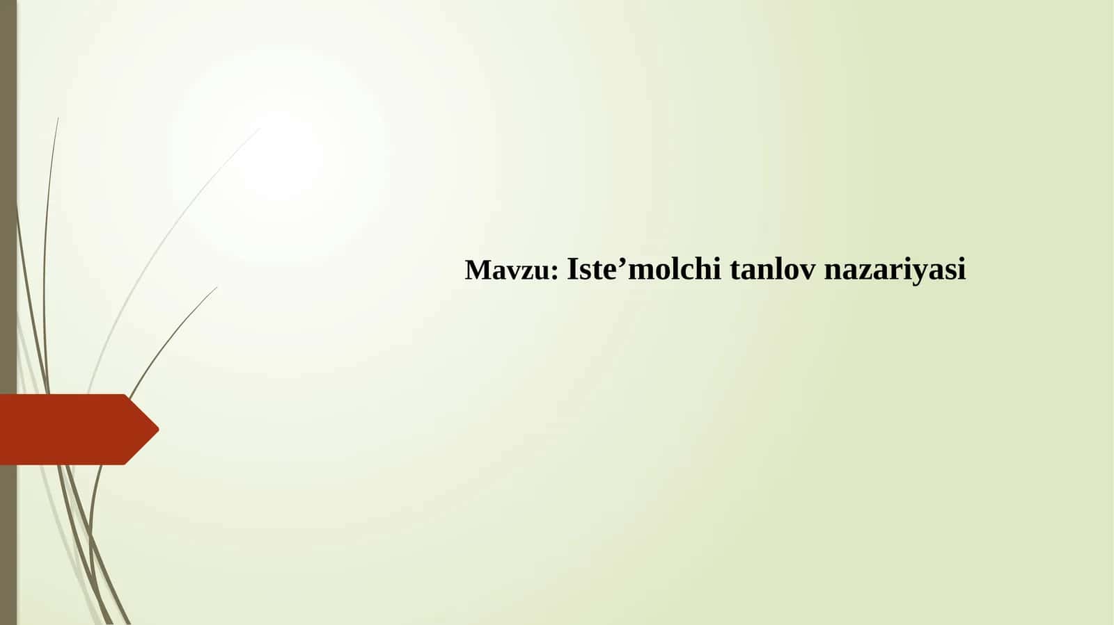 Iste’molchi tanlov nazariyasi