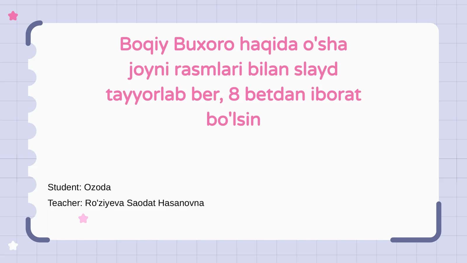 Boqiy Buxoro haqida o'sha joyni rasmlari bilan slayd tayyorlab ber, 8 betdan iborat bo'lsin