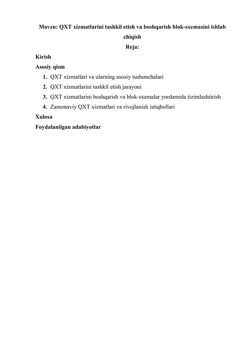 QXT xizmatlarini tashkil etish va boshqarish blok-sxemasini ishlab chiqish