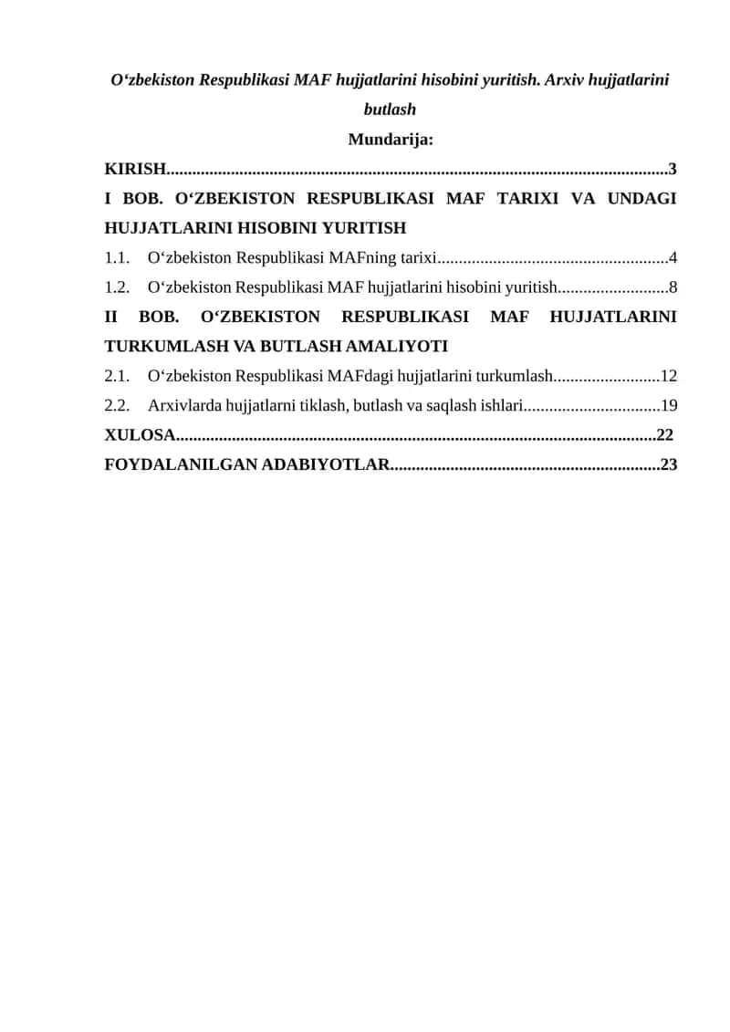 O‘zbekiston Respublikasi MAF hujjatlarini hisobini yuritish. Arxiv hujjatlarini butlash