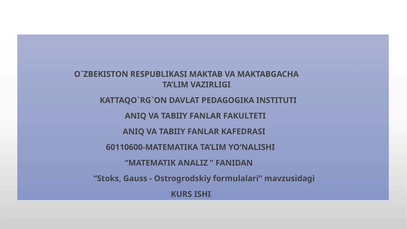 "Stoks, Gauss-Ostrogrodskiy formulalari"