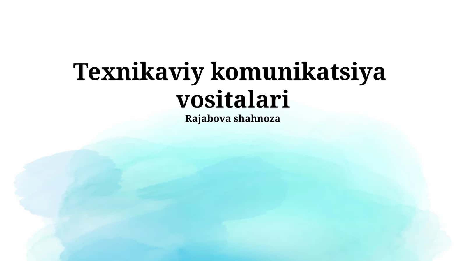 Texnikaviy komunikatsiya vositalari