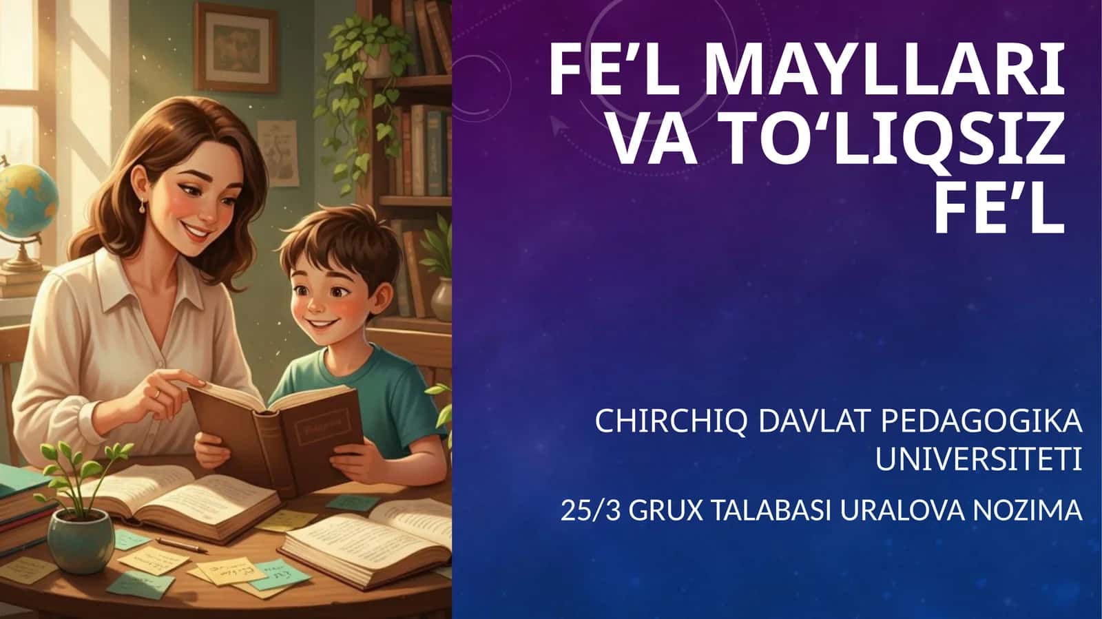 FE’L MAYLLARI VA TO‘LIQSIZ FE’L