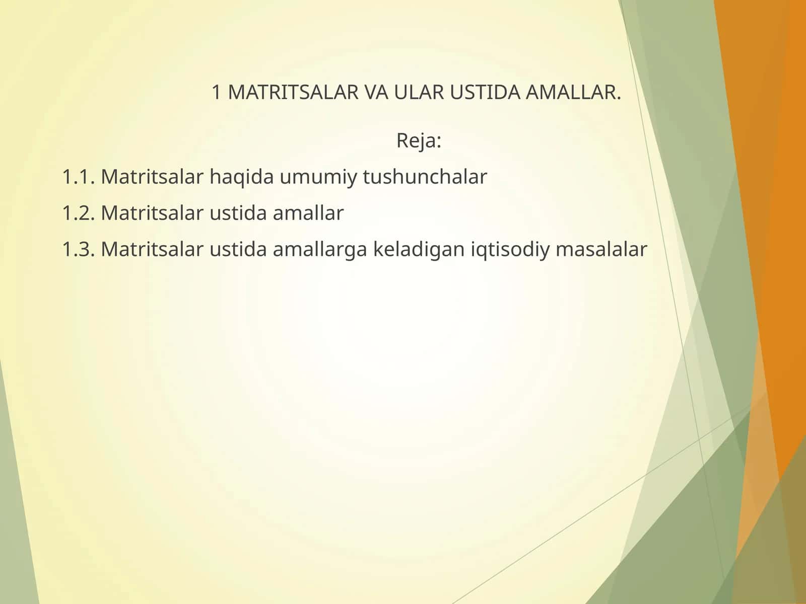 MATRITSALAR VA ULAR USTIDA AMALLAR
