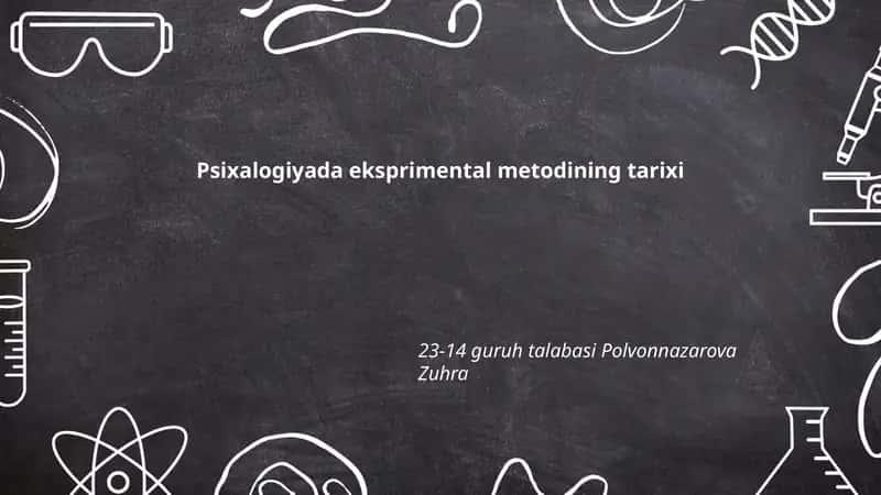 Psixalogiyada eksprimental metodining tarixi