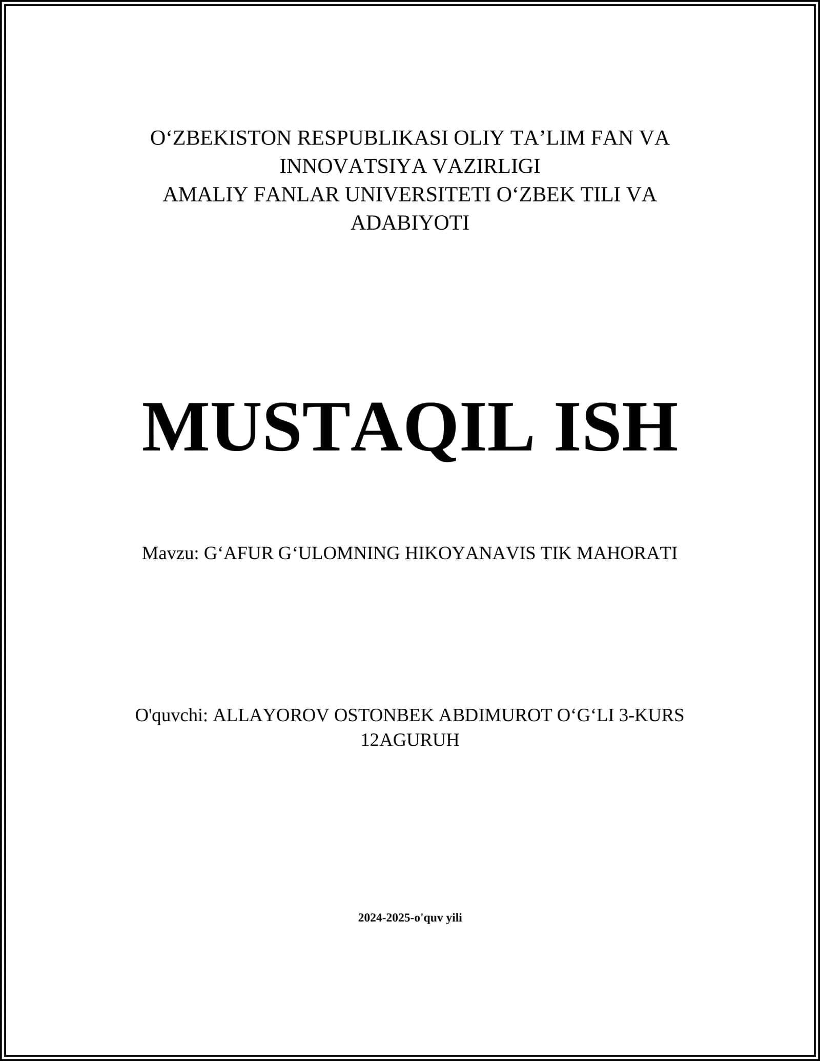 GʻAFUR GʻULOMNING HIKOYANAVIS TIK MAHORATI