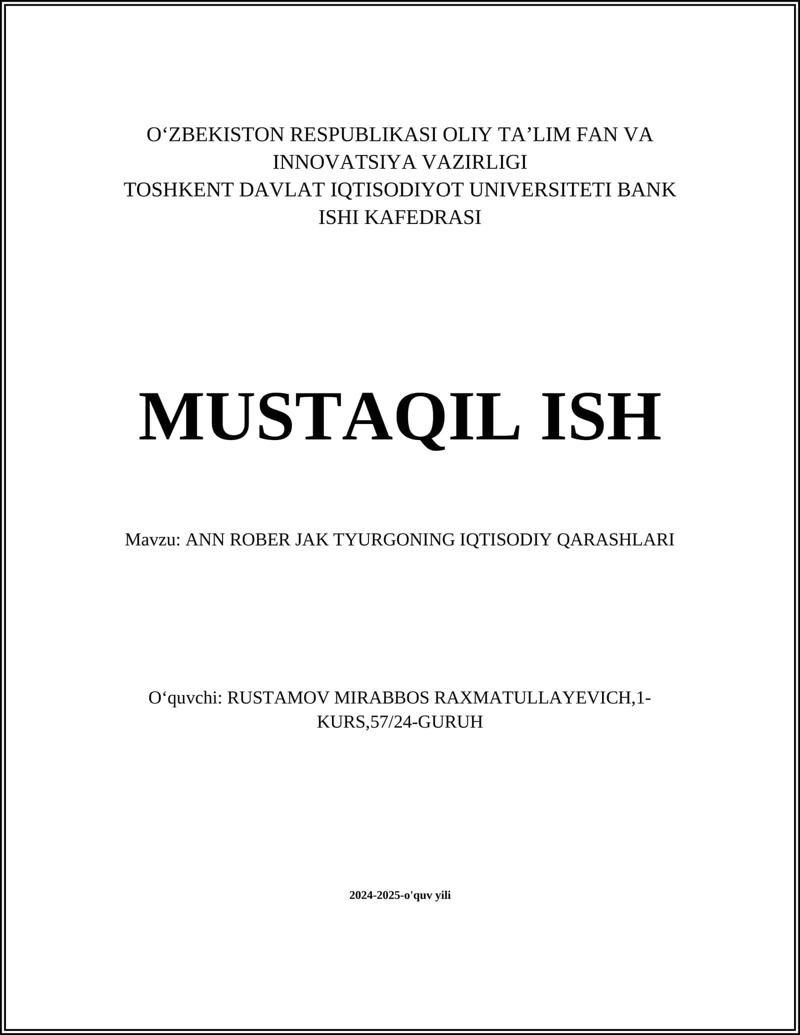 ANN ROBER JAK TYURGONING IQTISODIY QARASHLARI