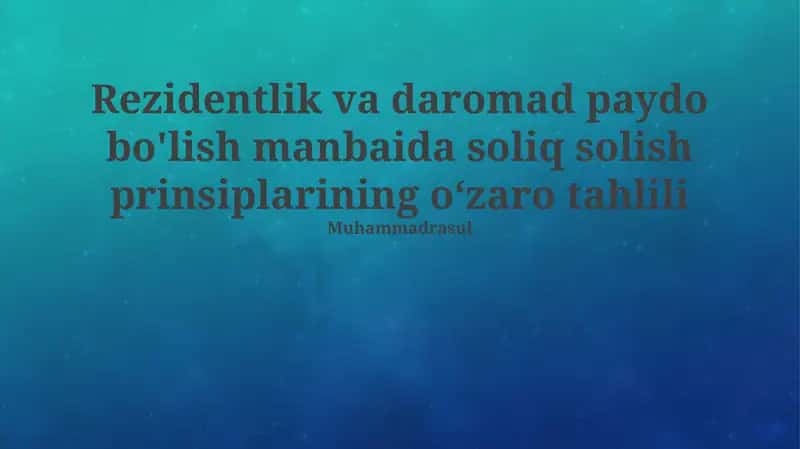 Rezidentlikka asoslangan soliq solish