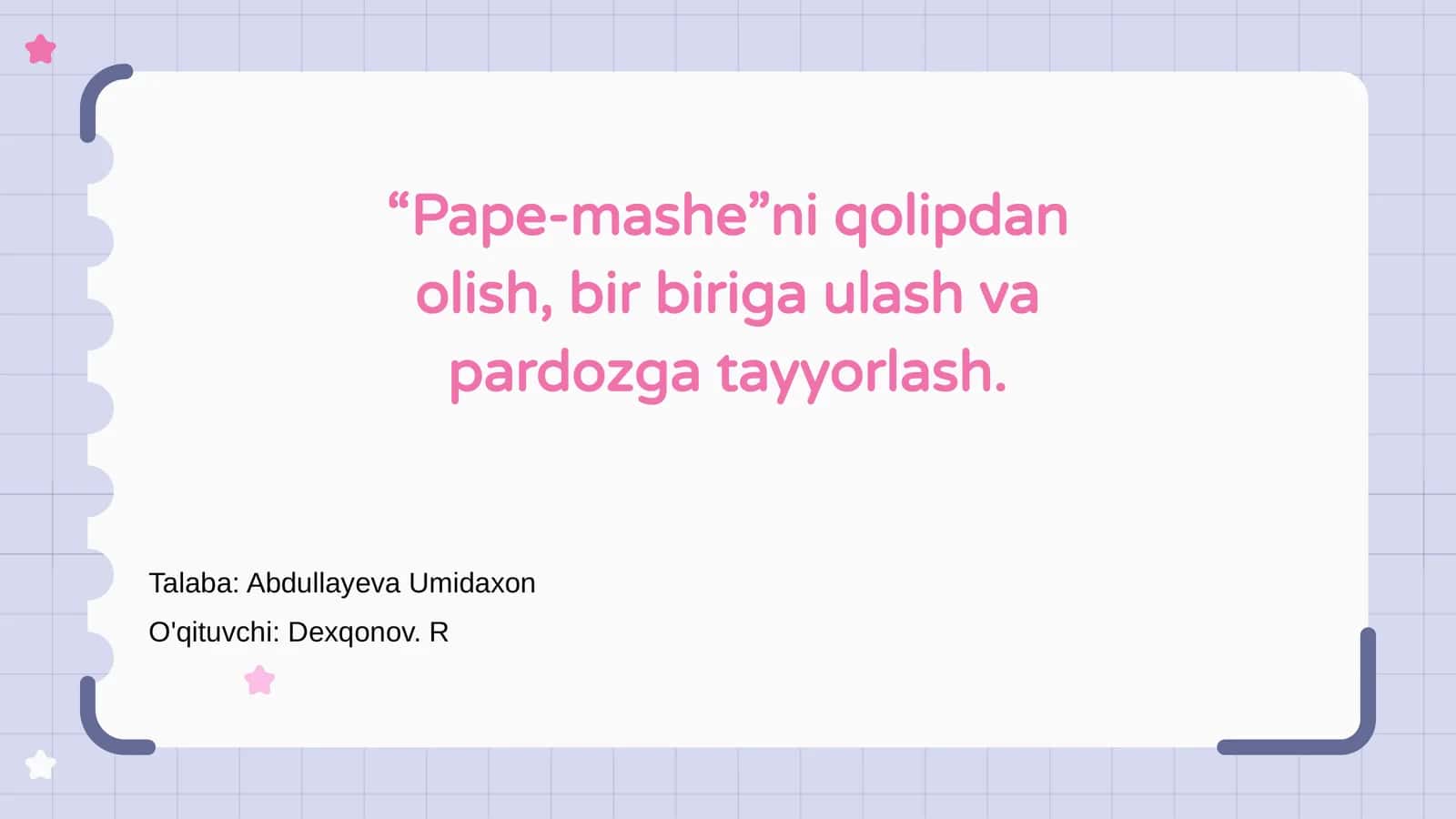 Pape-mashe tayyorlash jarayoni