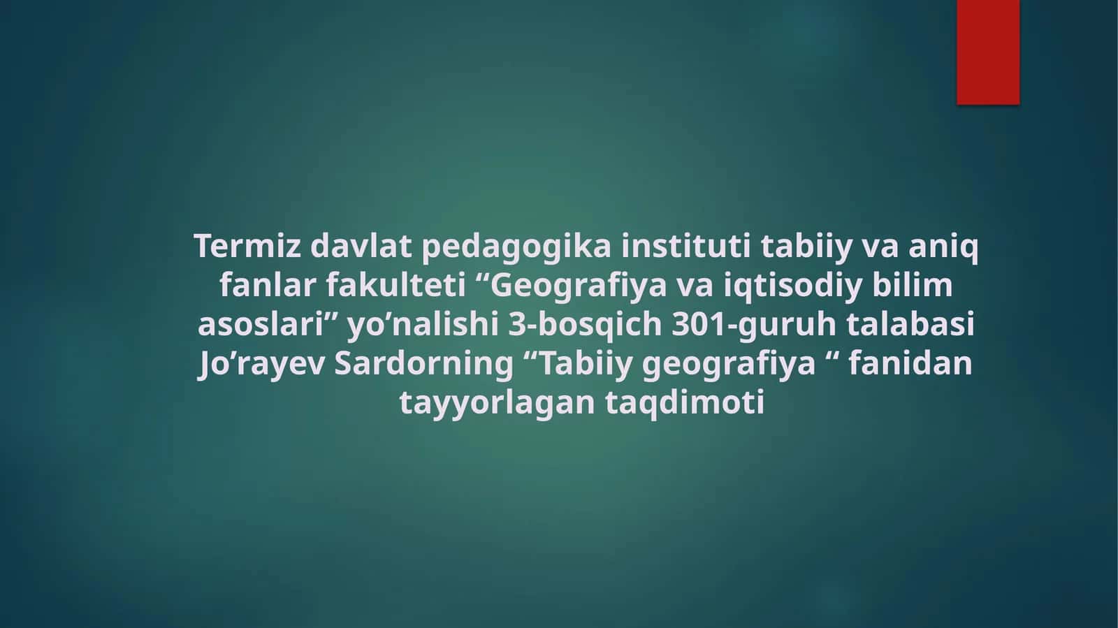 Tabiiy geografiya fanidan ta'lim