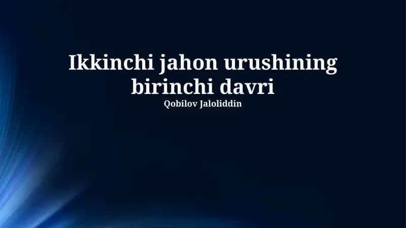 Ikkinchi jahon urushining birinchi davri