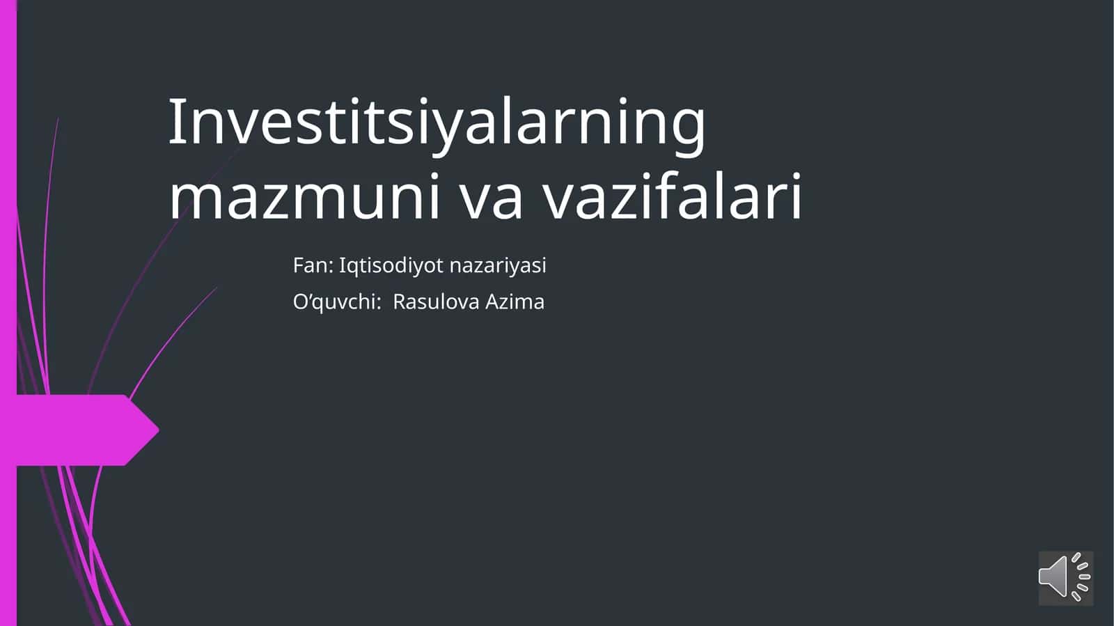 Investitsiyalarning mazmuni va vazifalari