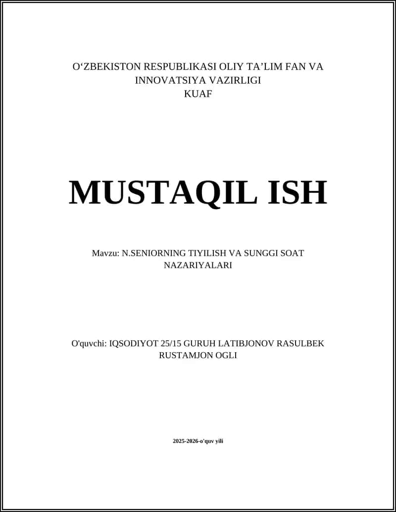 N.SENIORNING TIYILISH VA SUNGGI SOAT NAZARIYALARI
