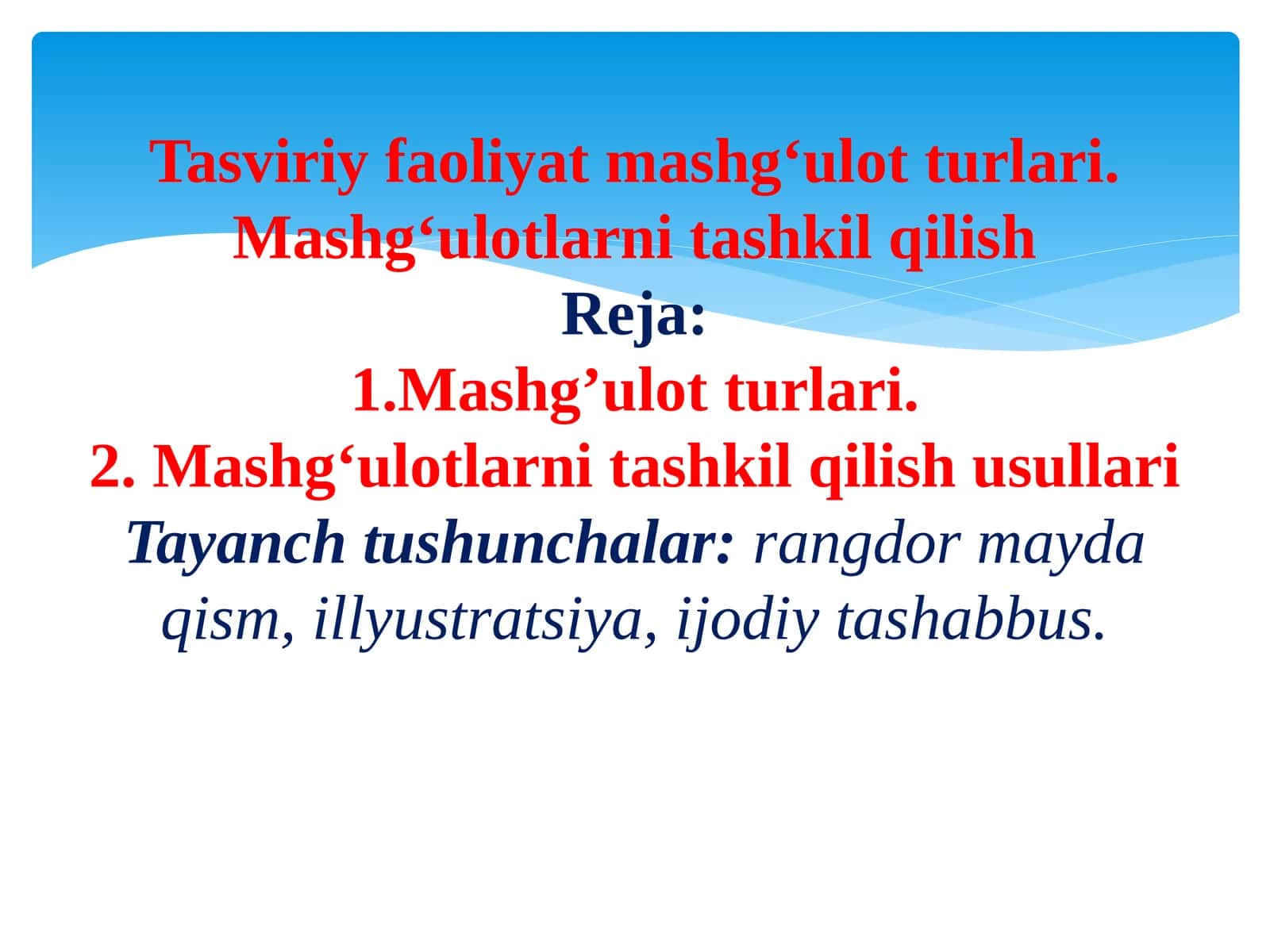 Tasviriy faoliyat mashg'ulotlari