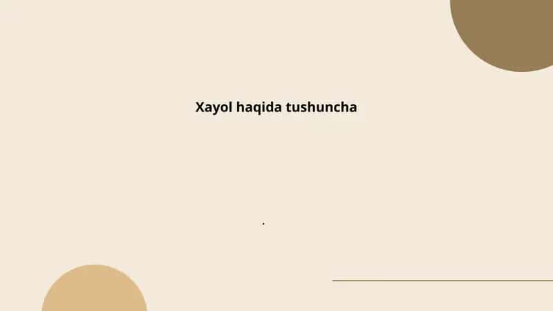 Xayol haqida tushuncha