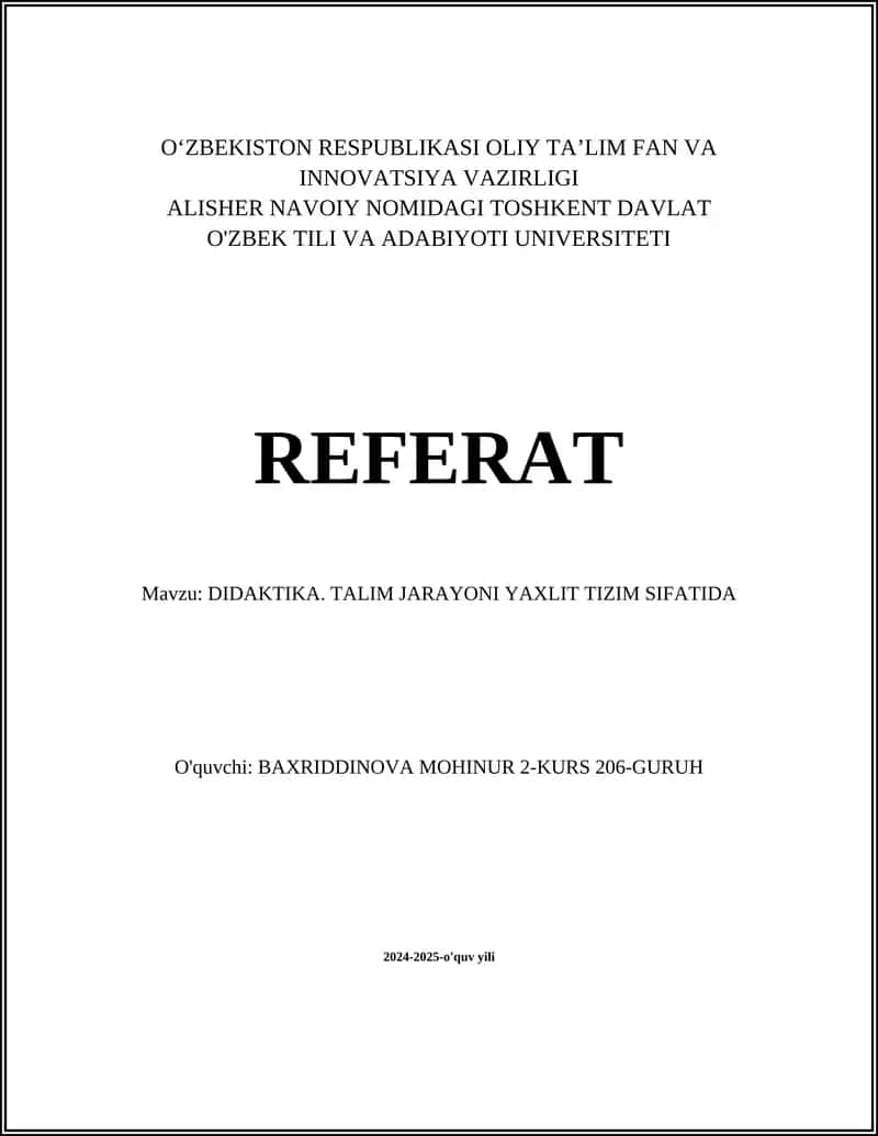 DIDAKTIKA. TALIM JARAYONI YAXLIT TIZIM SIFATIDA