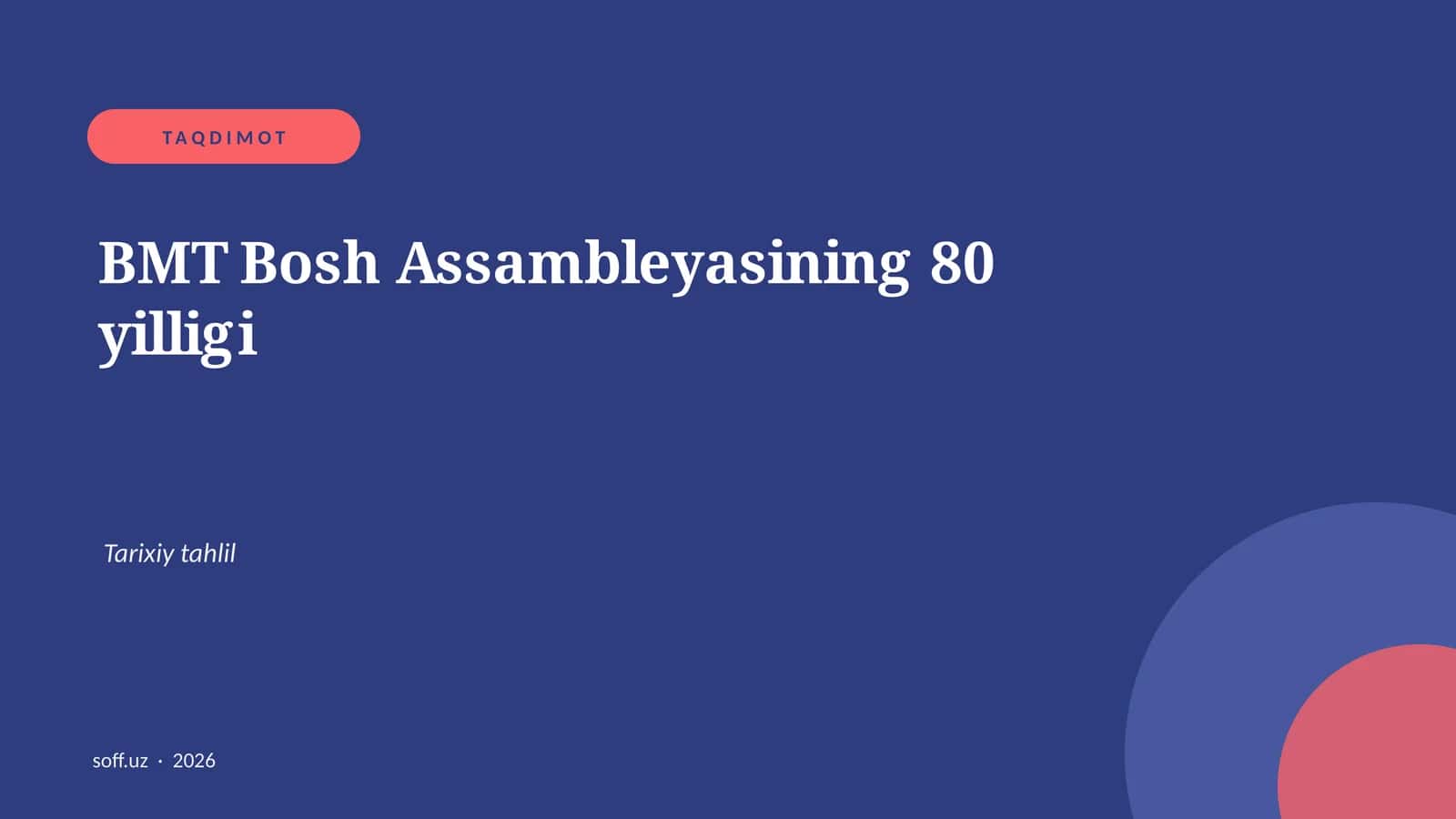 BMT Bosh Assambleyasining 80 yilligi