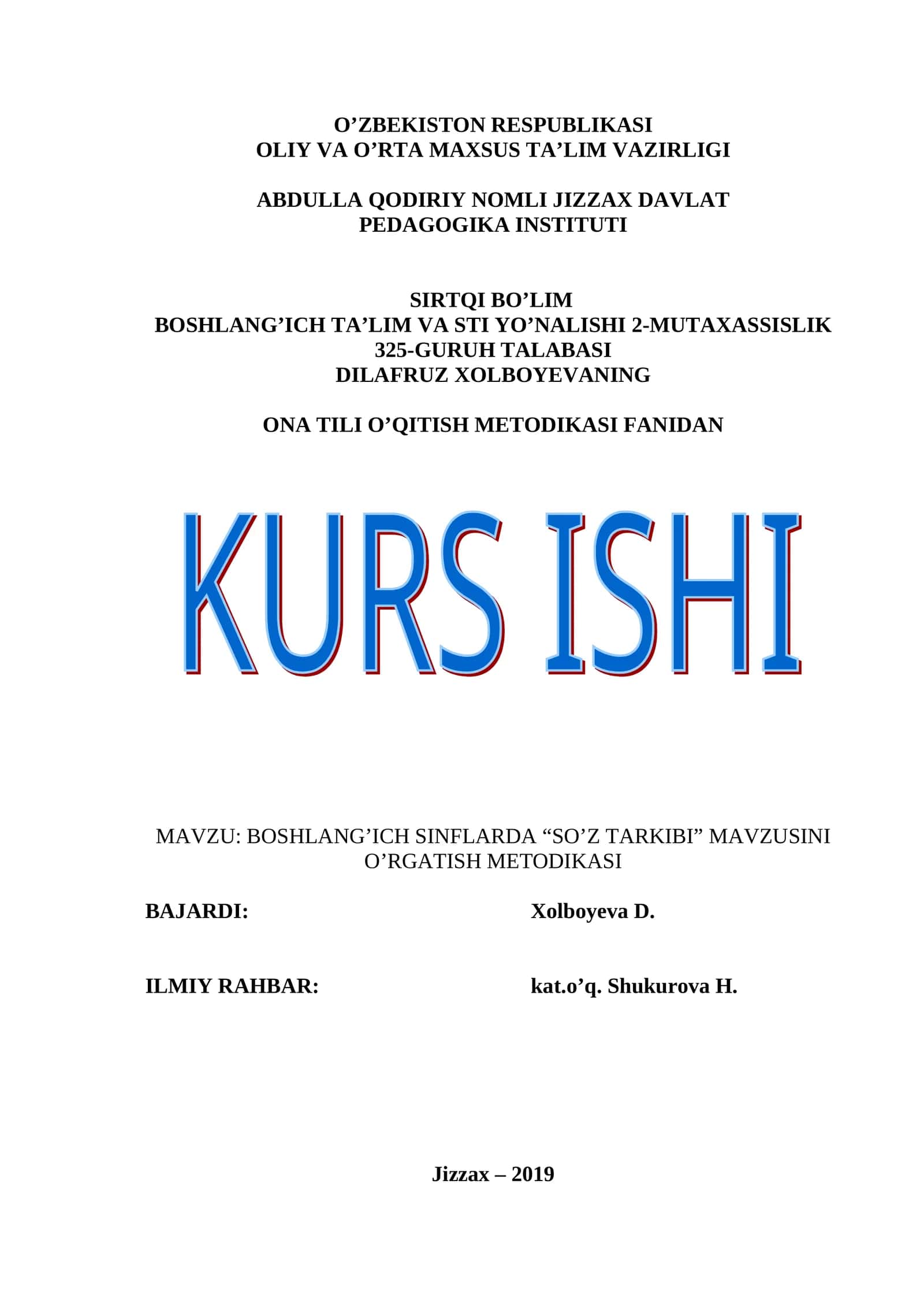 BOSHLANG’ICH SINFLARDA “SO’Z TARKIBI” MAVZUSINI O’RGATISH METODIKASI
